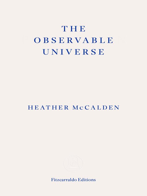 Title details for The Observable Universe by Heather McCalden - Available